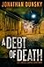 A Debt of Death (Adam Lapid Mysteries, #4)