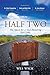 Half Two by Wes Wick