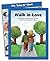 Walk in Love study and Love Is Chart