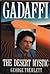 Gadaffi: The Desert Mystic