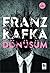 Dönüşüm by Franz Kafka