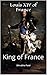 Louis XIV of France: King o...