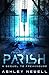 Parish: A Sequel To Freakhh...