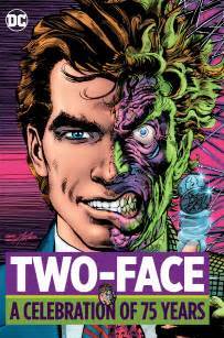 Two-Face: A Celebration of 75 Years (Hardcover)
