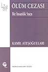 Ölüm Cezası: Bir ...