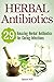 Herbal Antibiotics: 29 Amaz...