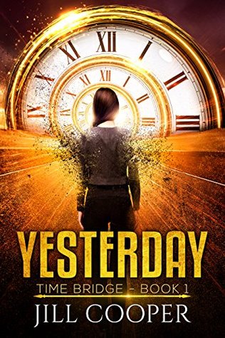 Yesterday (The Bridge #1)