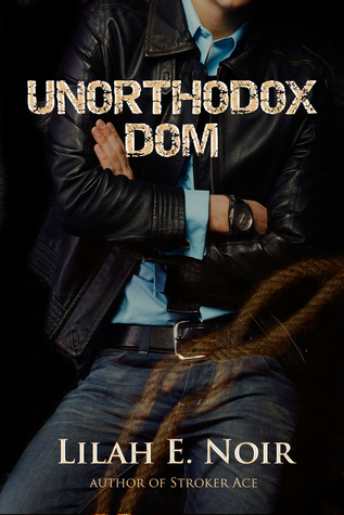 Unorthodox Dom (The Unorthodox Trilogy, #0.5)