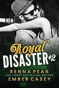 Royal Disaster #2