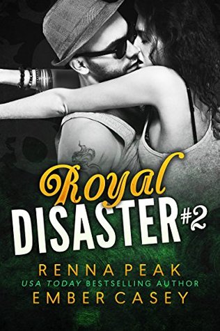 Royal Disaster #2 (Royal Disaster, #2)