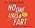 No One Likes a Fart by Zoë Foster Blake