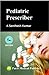 Paediatric Prescriber by A. Santhosh Kumar