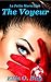 The Voyeur : La Petite Morte Club (The Voyeur #1)