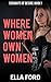 Where Women Own Women (Serv...