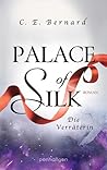 Palace of Silk - Die Verräterin