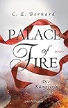 Palace of Fire: Die Kriegerin