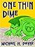 One Thin Dime