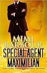 Special Agent Maximilian by Mimi Barbour