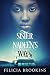 Sister Nadeen's Ways by Felicia Brookins