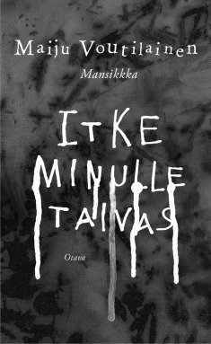 Itke minulle taivas (Hardcover)