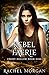 Rebel Faerie (Creepy Hollow...