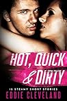 Hot, Quick & Dirt...