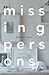 Missing Persons