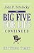 The Big Five for Life Continued