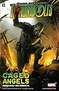 Thunderbolts, Volume 2: Caged Angels