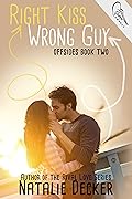 Right Kiss Wrong Guy