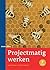 Projectmatig werken
