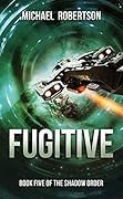 Fugitive
