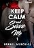 Keep Calm and Save Me. 1 (D...