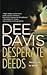 Desperate Deeds (A-Tac, #3)