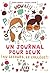 Un journal pour deux. Au secours, le collège ! (FICTION) (French Edition)