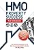 HMO Property Success - The ...