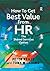 How To Get Best Value From HR by Peter Reilly
