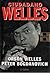 Ciudadano Welles by Orson Welles
