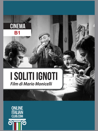 I soliti ignoti -Level B1 Intermediate