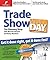 Trade Show in a Day: Get It...