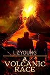A Volcanic Race