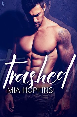 Trashed (Eastside Brewery, #2)