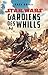 Star Wars: Gardiens des Whills