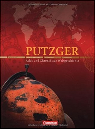 Putzger - Historischer Weltatlas - Atlas und Chronik zur Weltgeschichte