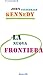 La nuova frontiera (Gli essenziali) by John Fitzgerald Kennedy