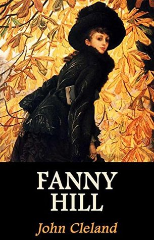 Fanny Hill: Memories of a Woman Pleasure