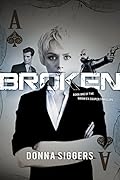 Broken: Book One Of The Warwick Cooper Thrillers
