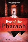 Eve of the Pharaoh