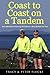 Coast to Coast on a Tandem: Our Adventure Crossing the USA on a Bicycle Built for Two