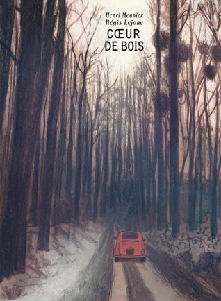 Coeur de bois (Hardcover)